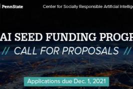 Center for Socially Responsible AI accepting seed funding proposals